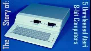 The Story of 5 Unreleased Atari 8-bit Computers