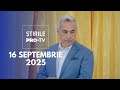Știrile PRO TV 16 Septembrie 2025 Călin Georgescu Trimis în Judecată