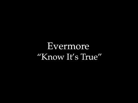 Know It's True