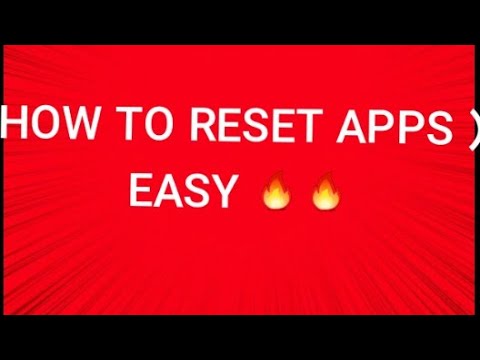 How To Reset Apps