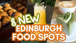6 BRAND NEW places to EAT and DRINK in Edinburgh, Scotland! Autumn 2023