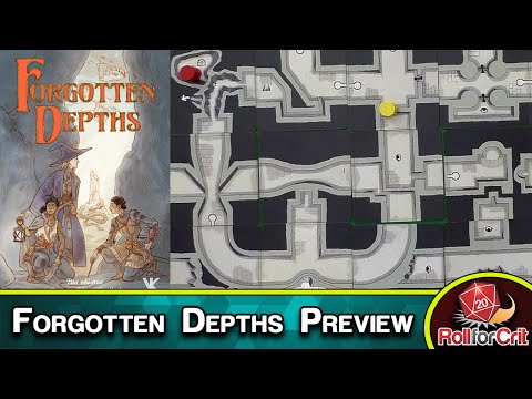 Forgotten Depths Kickstarter Preview | Roll For Crit