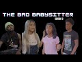 THE BAD BABY SITTER!!! SEASON 2