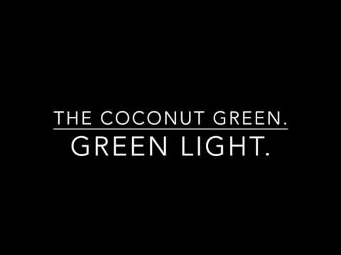 The Coconut Green - Green Light (Official Audio)