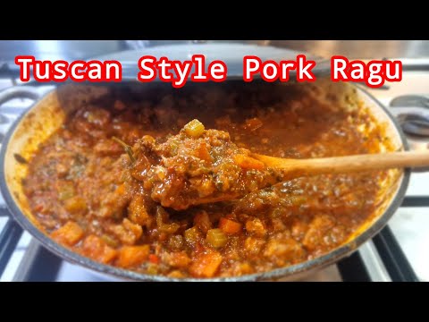 Tuscan Style Pork Ragu
