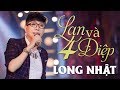 Lan Và Điệp 4 Long Nhật Official Music Video