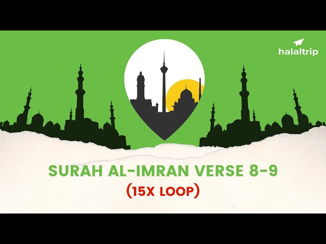Surah Al-Imran Verse 8-9 Transliteration