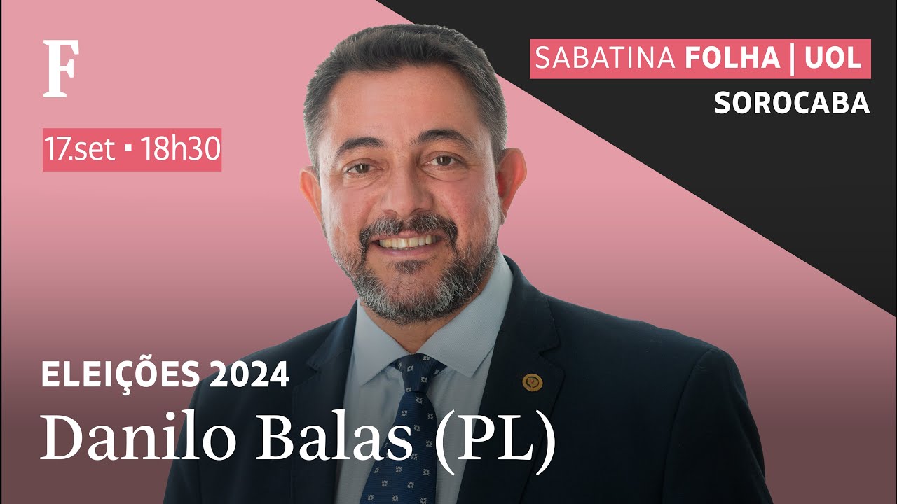 Danilo Balas (PL) participa de sabatina Folha/UOL com candidatos de Sorocaba