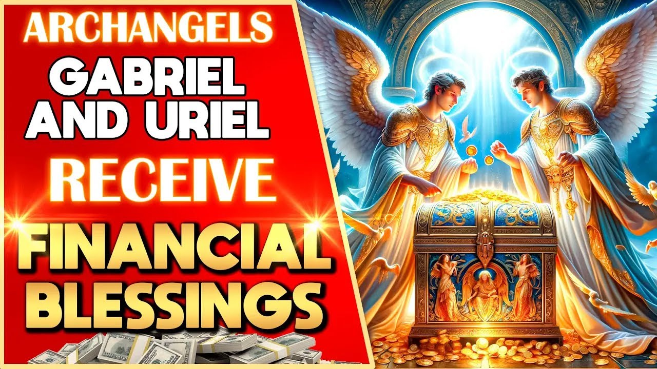🛑💰UNLOCK INFINITE WEALTH: CELESTIAL SECRET WITH GABRIEL AND URIEL FOR BOUNDLESS PROSPERITY! 🌟✨