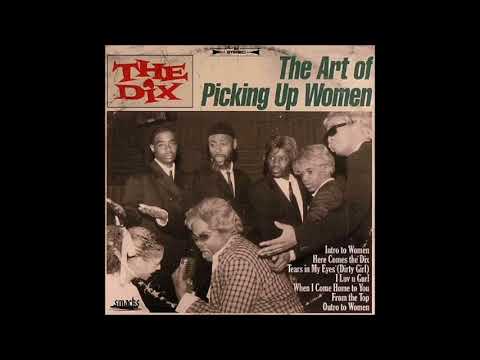 The Dix - Here Comes The Dix