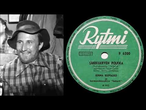 SÄKKIJÄRVEN POLKKA, Jorma Ikävalko ja ja Harmonikkayhtye "Sahurit" levyttivät 16.11.1953