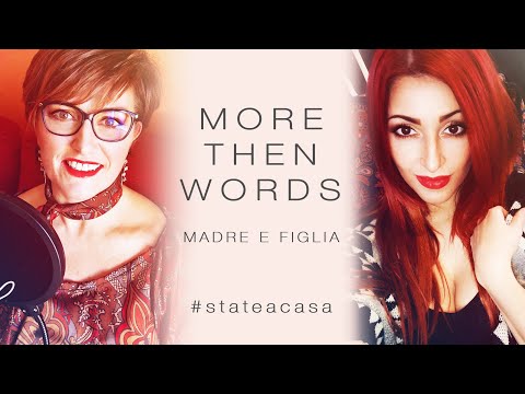 More Than Words - VI PRESENTO LA MIA MAMMA!  Laura Gasparin, Sara Manea #madreefiglia