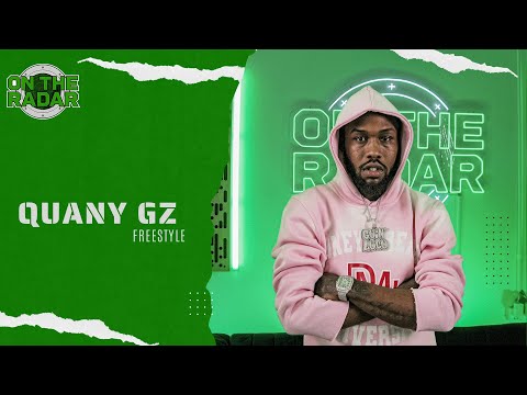 The Quany Gz "On The Radar" Freestyle