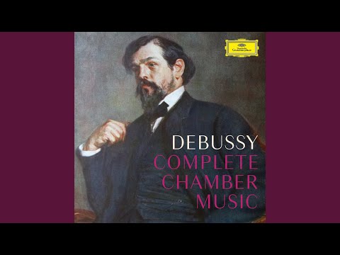 Debussy: Violin Sonata in G Minor, L. 140: III. Finale (Très animé)