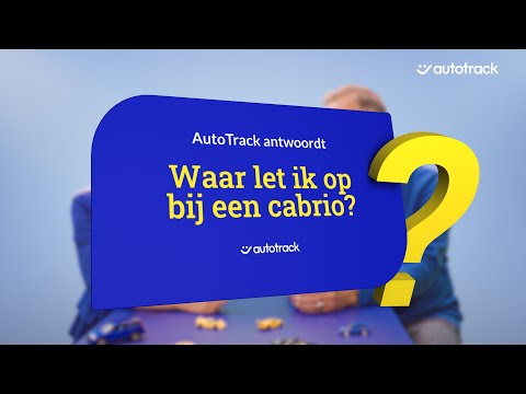 Team AutoTrack vertelt je hoe je de juiste cabriolet kiest