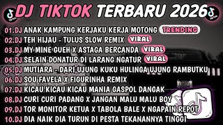 Download lagu DJ TIKTOK TERBARU 2026🎵DJ AKU ANAK KAMPUNG KERJAKU KERJA MOTONG🎵DJ TEH HIJAU TULUS 🔥 mp3