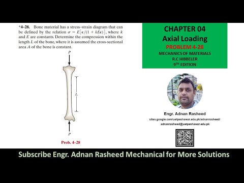 4-28 Determine compression in length of bone | Axial Loading | Mechanics of Materials by RC Hibbeler