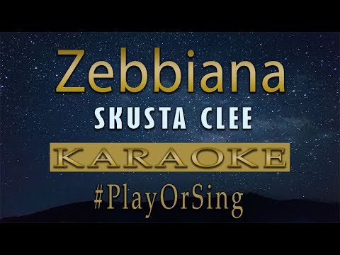 Skusta Clee - Zebbiana Karaoke