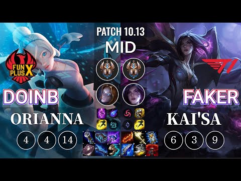 FPX Doinb Orianna vs T1 Faker Kai'Sa Mid - KR Patch 10.13