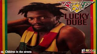 06  Children in the streets ( LUCKY DUBE )