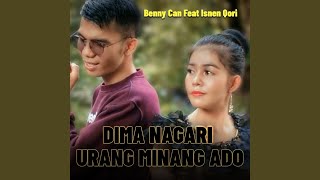 Download lagu DIMA NAGARI URANG MINANG ADO (feat. Isnen Qori) mp3 Download lagu DIMA NAGARI URANG MINANG ADO (feat. Isnen Qori) mp3