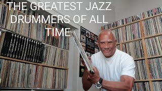 My top 10 jazz drummers (The greatest jazz drummers)
