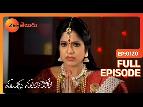 Muddha Mandaram - ముద్ద మందారం - Telugu Serial - Full Episode - 120 - Tanuja Gowda - Zee Telugu