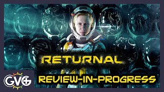 Returnal - GVG Review-in-Progress (PS5)