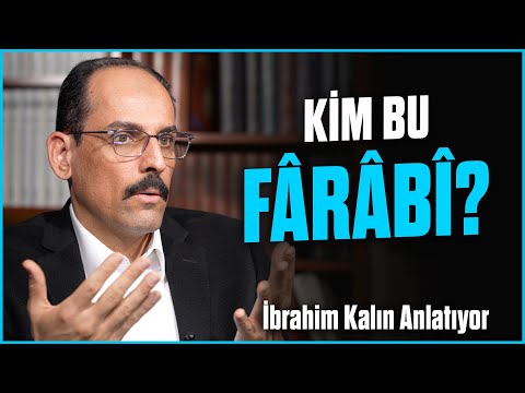 Who is this Farabi? | Ibrahim Kalın