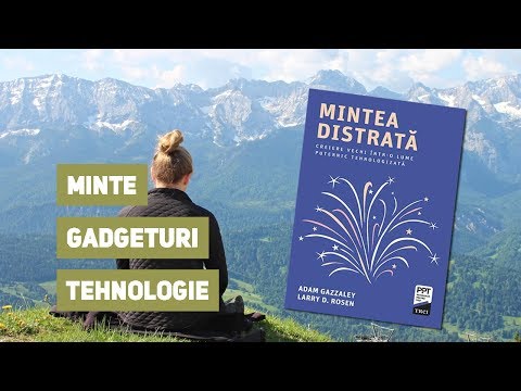 Semn de Carte Ep. 167 - Adam Gazzaley, Larry D. Rosen - Mintea distrată