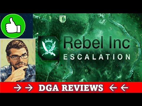 Dad on a Budget: Rebel Inc: Escalation Review