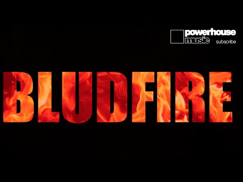 Bludfire (ft. Sidney Samson)
