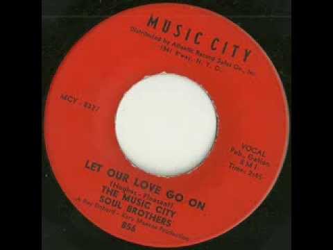 The Music City Soul Brothers - let our love go on (Music City)