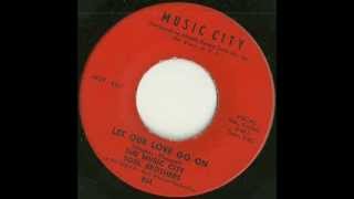 The Music City Soul Brothers - let our love go on (Music City)