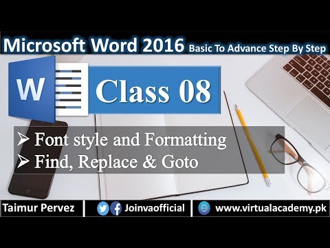Microsoft word training | Font style Formatting | Find Replace Goto 08