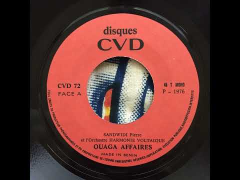 Sandwidi Pierre Et L'Orcheste Harmonie Voltaïque - Ouaga Affaires
