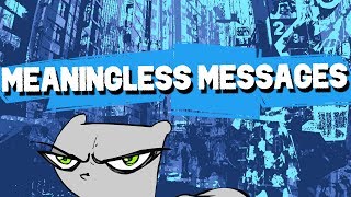 Meaningles Messages : Foamy The Squirrel