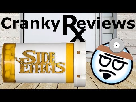 Cranky Reviews - Side Effects