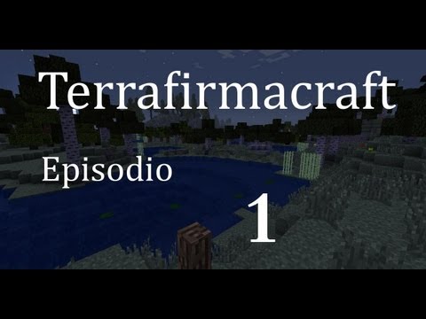 TerrafirmaCRAFT 1.5.1 - Mods mini-serie - Episodio 1