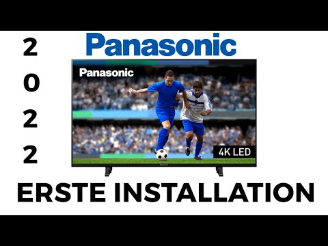 Panasonic TV 2022 Erste Installation einrichten