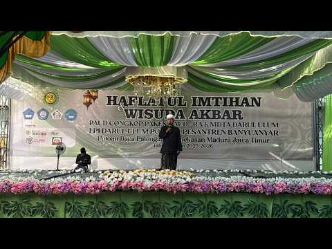 (LIVE) HAFLATUL IMTIHAN SEKALIGUS WISUDA AKBAR