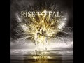 Rise To Fall 13 ...The Refuge 