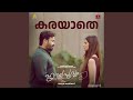 Karayathe From Hridayapoorvam