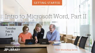 Intro to Microsoft Word, Part 2 | February 2022