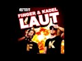 Finger & Kadel - Laut (Bigroom Mix) 