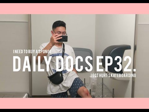 I Got Hurt + I Need to Buy Sponges | DAILY DOCS EP32.