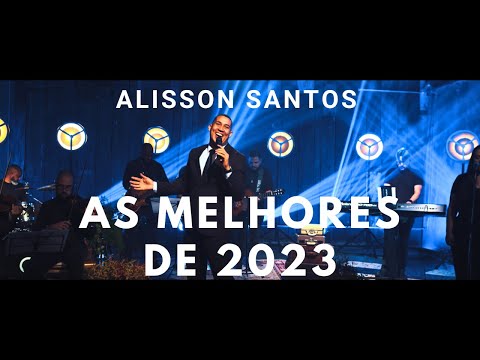 As melhores de 2023/ Alisson Santos