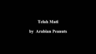 Download lagu Arabian Peanuts -  Telah Mati (demo) mp3