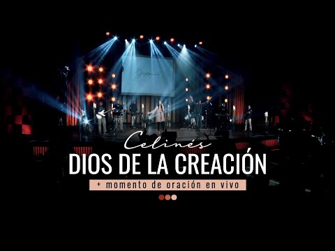 Celinés + Eduard Muñoz - Dios de la Creación + Momento Oración EN VIVO