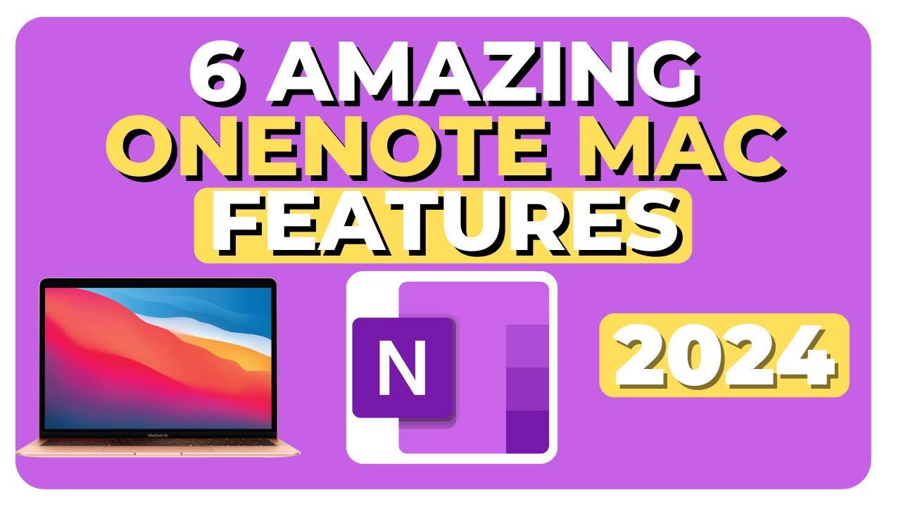 Top 6 Essential OneNote Tips for Mac Users